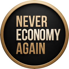 Never Economy Again